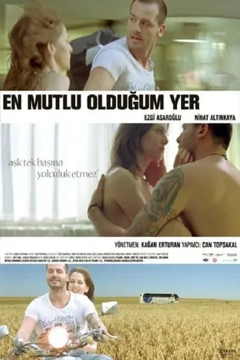 En Mutlu Olduğum Yer movie poster - Entertainment content