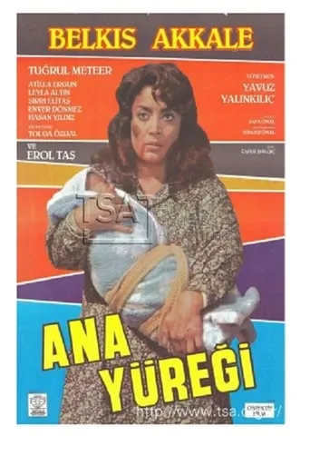 Ana Yüreği movie poster - Entertainment content