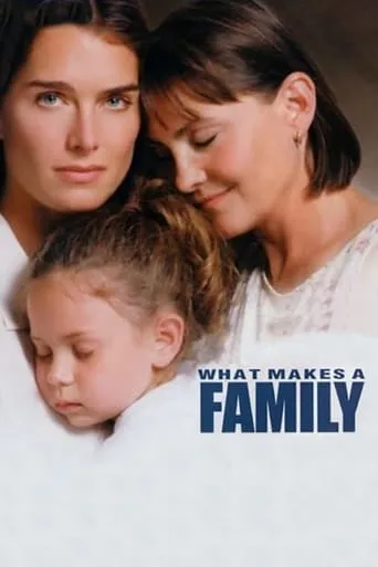 What Makes a Family movie poster - Rated 6.5/10