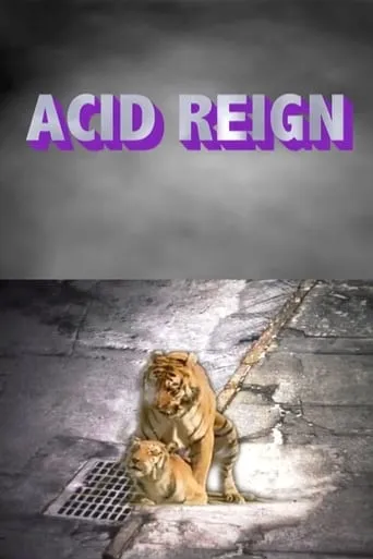 ACID REIGN movie poster - Entertainment content