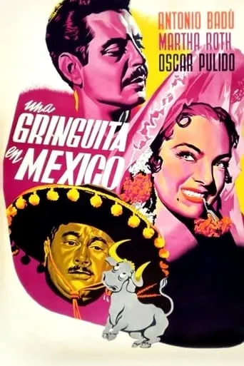 Una gringuita en México movie poster - Rated 5.5/10