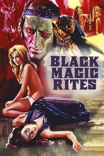 Black Magic Rites movie poster - Rated 4.2/10