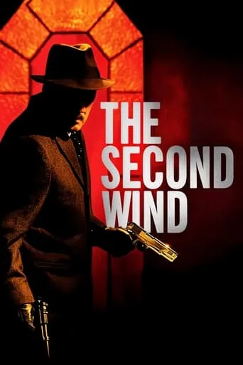 The Second Wind movie poster - Rated 6/10
