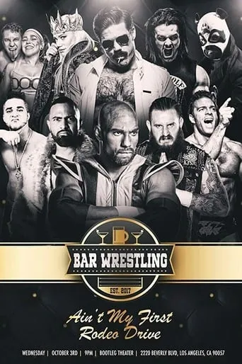 Bar Wrestling 20: Ain't My First Rodeo Drive! movie poster - Rated 8/10