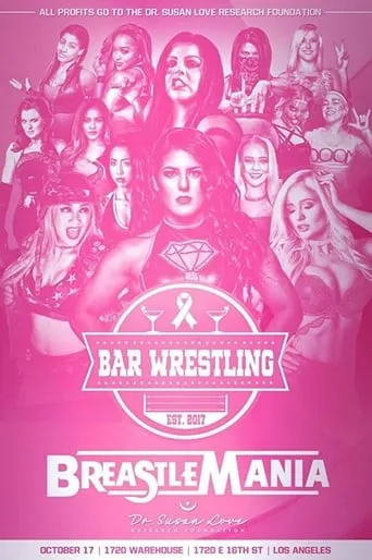 Bar Wrestling 21: Breastlemania movie poster - Rated 9.3/10