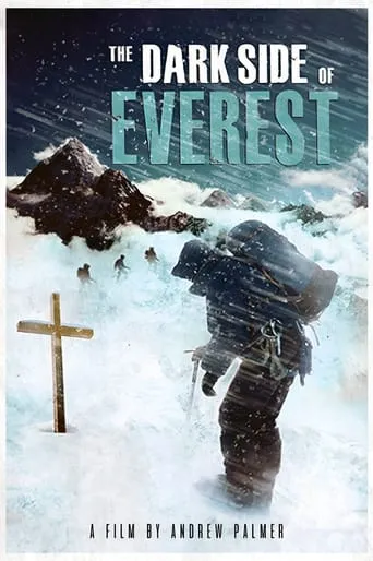 The Dark Side of Everest movie poster - Rated 10/10