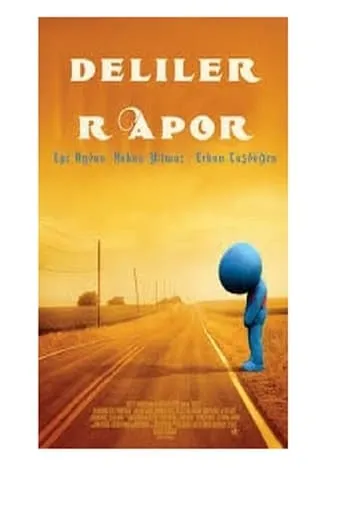 Deliler: Rapor movie poster - Entertainment content