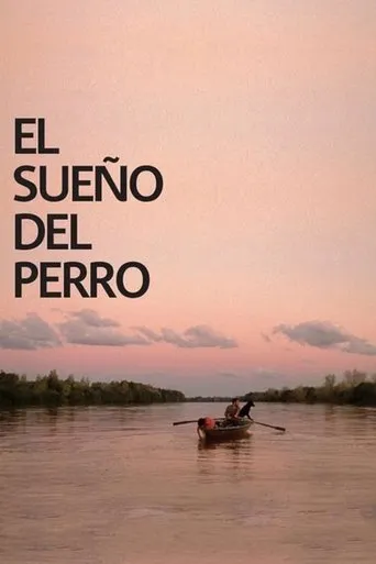El sueño del perro movie poster - Entertainment content