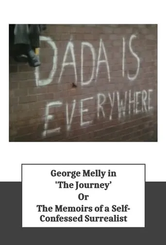 "The Journey", or The Memoirs of a Self-Confessed Surrealist movie poster - Rated 6/10