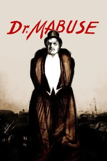 Dr. Mabuse, the Gambler movie poster - Rated 7.7/10