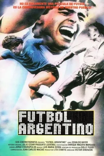 Fútbol argentino movie poster - Rated 6.8/10
