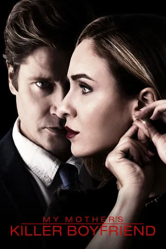 My Mother's Killer Boyfriend movie poster - Rated 6.3/10