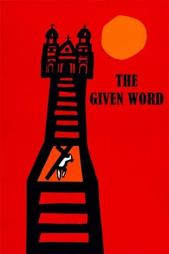 The Given Word movie poster - Rated 8.1/10