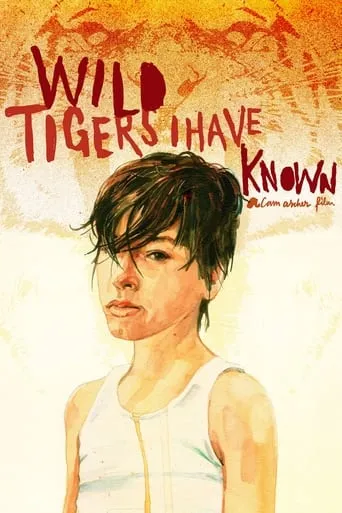 Wild Tigers I Have Known movie poster - Rated 5.737/10