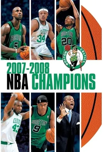 2007-2008 NBA Champions: Boston Celtics movie poster - Entertainment content