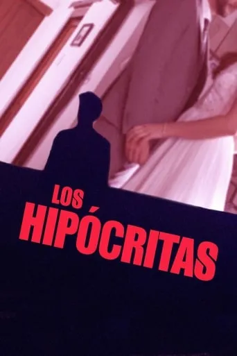 The Hypocrites movie poster - Rated 5.2/10