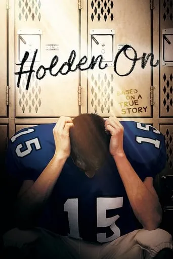 Holden On movie poster - Entertainment content