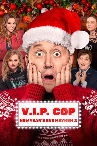V.I.P. Cop. New Year's Eve Mayhem 2 movie poster - Rated 5.1/10
