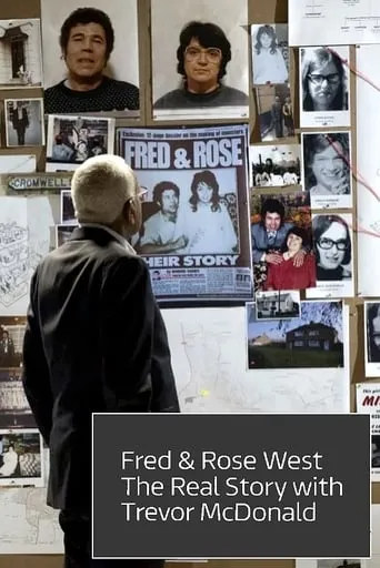 Fred & Rose West: The Real Story movie poster - Rated 6/10