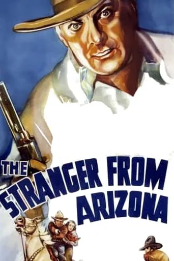 The Stranger from Arizona movie poster - Rated 3/10