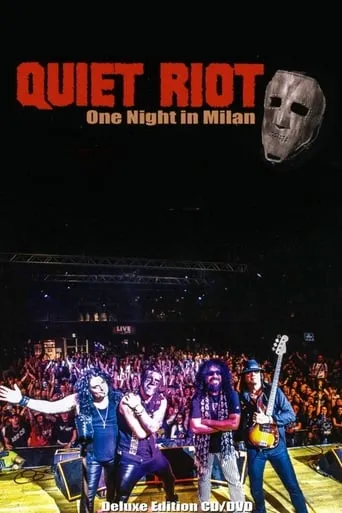 Quiet Riot : One Night in Milan movie poster - Rated 8/10