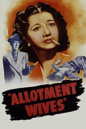 Allotment Wives movie poster - Rated 6/10
