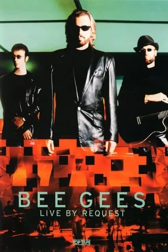 Bee Gees - Live by Request movie poster - Rated 6.3/10