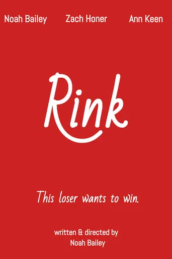 Rink movie poster - Rated 9/10