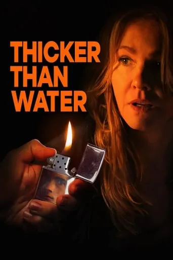 Thicker Than Water movie poster - Rated 5.5/10
