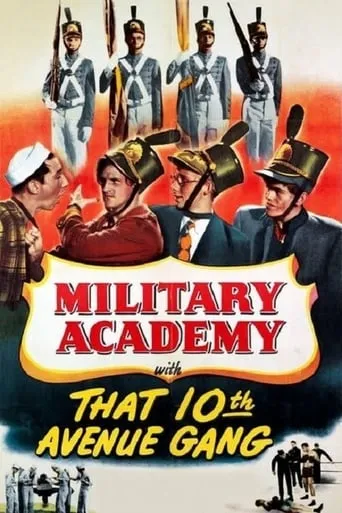 Military Academy with That Tenth Avenue Gang movie poster - Rated 6/10