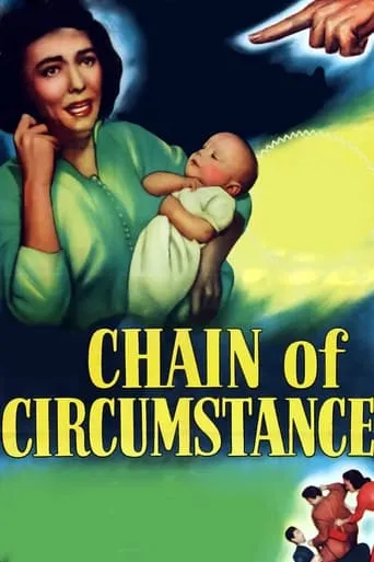 Chain of Circumstance movie poster - Entertainment content