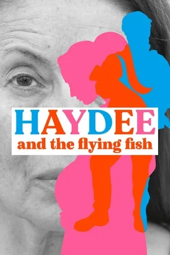 Haydee and the Flying Fish movie poster - Entertainment content