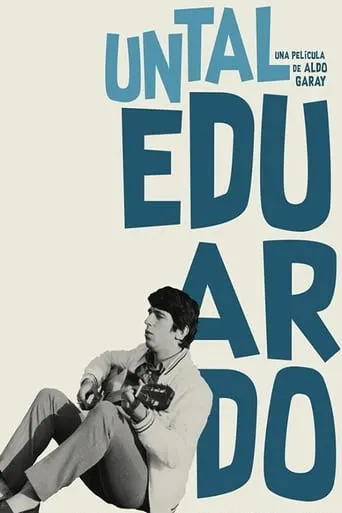 Un tal Eduardo movie poster - Entertainment content