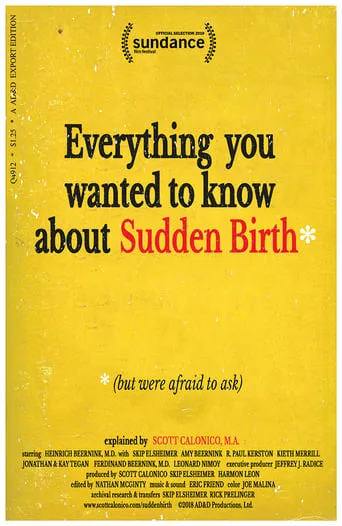 Everything You Wanted to Know About Sudden Birth (but were afraid to ask) movie poster - Rated 6/10