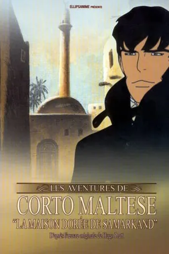 Corto Maltese: The Guilded House of Samarkand movie poster - Rated 7.2/10