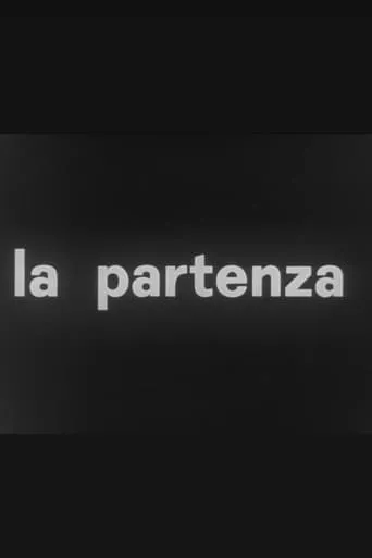 La Partenza movie poster - Rated 5/10