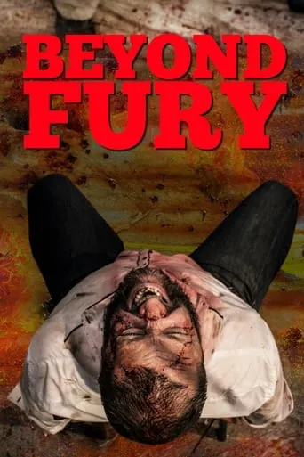 Beyond Fury movie poster - Rated 1/10