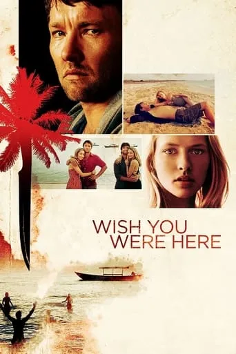 Wish You Were Here movie poster - Rated 5.564/10