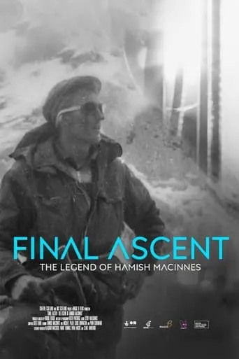 Final Ascent: The Legend of Hamish MacInnes movie poster - Entertainment content