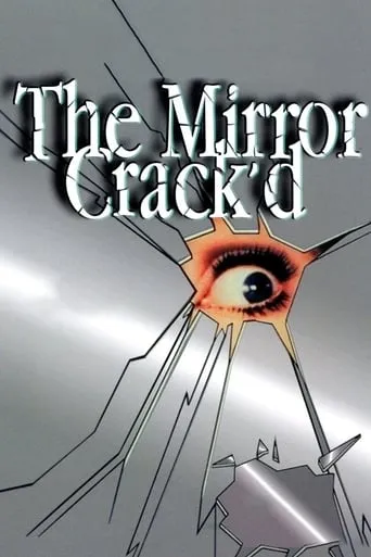 The Mirror Crack'd movie poster - Rated 6.1/10