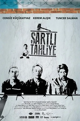 Şartlı Tahliye movie poster - Entertainment content