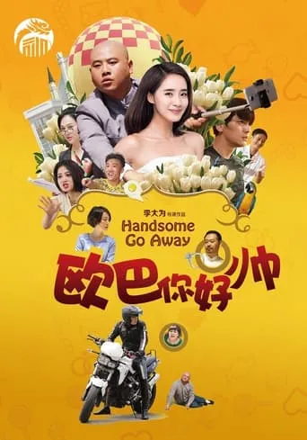 Handsome Go Away movie poster - Entertainment content