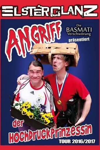 Elsterglanz - Angriff der Hochdruckprinzessin - Die Live DVD! movie poster - Rated 7.5/10