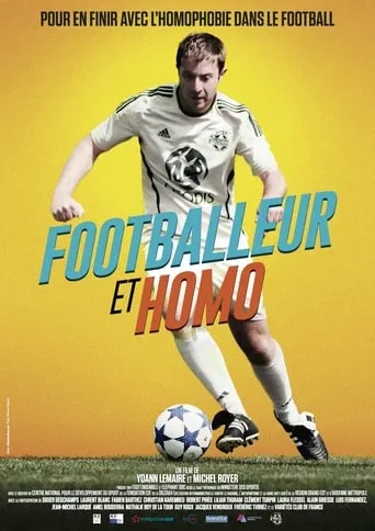 Footballeur et homosexuel : au cœur du tabou movie poster - Entertainment content