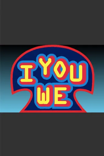 I You We movie poster - Entertainment content