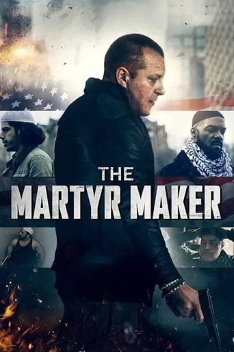 The Martyr Maker movie poster - Rated 5.8/10