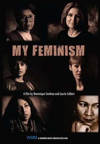 My Feminism movie poster - Rated 10/10