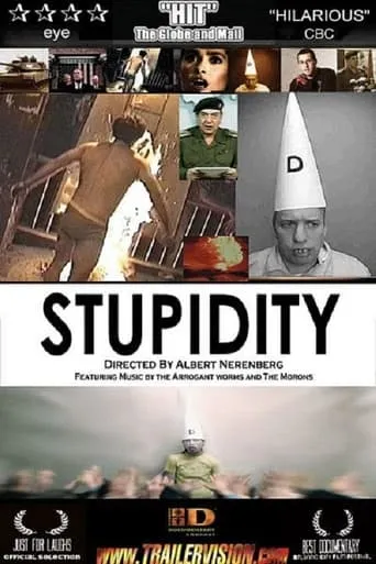 Stupidity movie poster - Rated 5.2/10