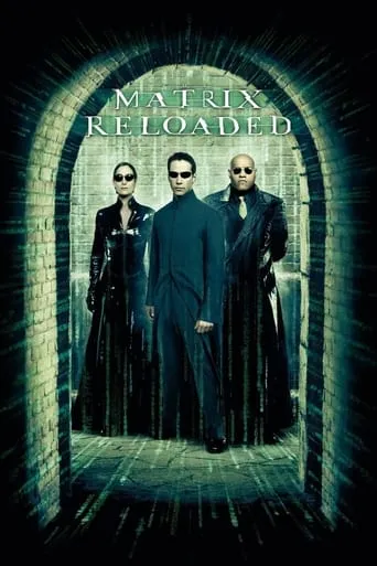 The Matrix Reloaded movie poster - Rated 7.052/10