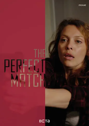 The Perfect Match movie poster - Rated 6/10